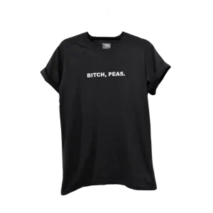 Talk Vegan to Me - B!tch Peas T-Shirt